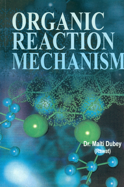 Organic Reaction Mechanism